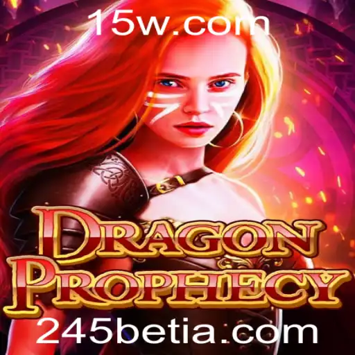 DragonProphecy: Explore o Mundo Fantástico do Jogo com 245bet