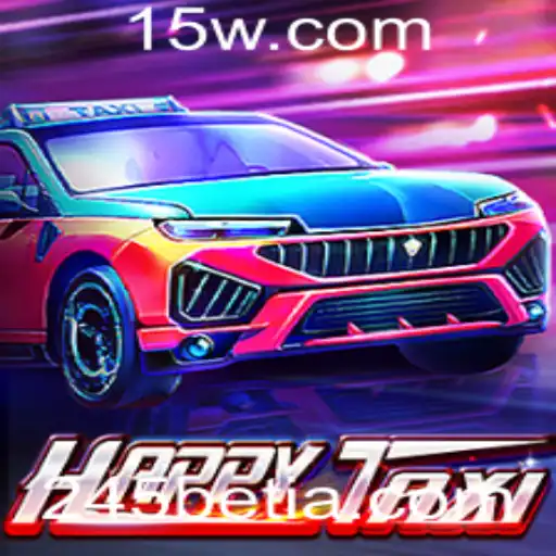 HappyTaxi: Um Mergulho no Mundo dos Jogos de Táxi e Apostas com 245bet